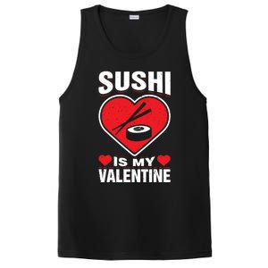 Sushi Is My Valentine's Day Dinner Japanese Food Funny Humor Gift PosiCharge Competitor Tank