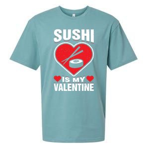 Sushi Is My Valentine's Day Dinner Japanese Food Funny Humor Gift Sueded Cloud Jersey T-Shirt