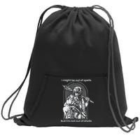 Samwise7rpg I Might Be Out Of Spells But IM Not Out Of Shells Sweatshirt Cinch Pack Bag