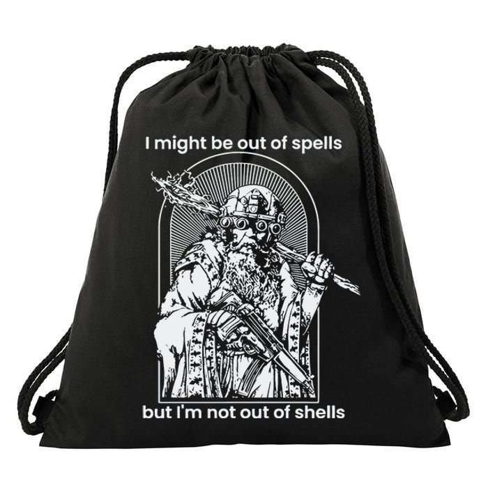 Samwise7rpg I Might Be Out Of Spells But IM Not Out Of Shells Drawstring Bag