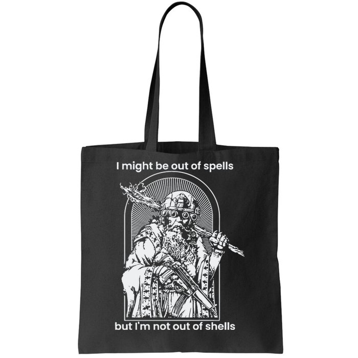 Samwise7rpg I Might Be Out Of Spells But IM Not Out Of Shells Tote Bag