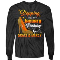 Stepping Into My January Birthday With God's Grace And Mercy Tie-Dye Long Sleeve Shirt