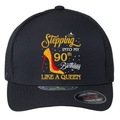 Stepping Into My 90th Birthday Like A Queen Bday Gift  Flexfit Unipanel Trucker Cap