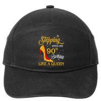 Stepping Into My 90th Birthday Like A Queen Bday Gift  7-Panel Snapback Hat