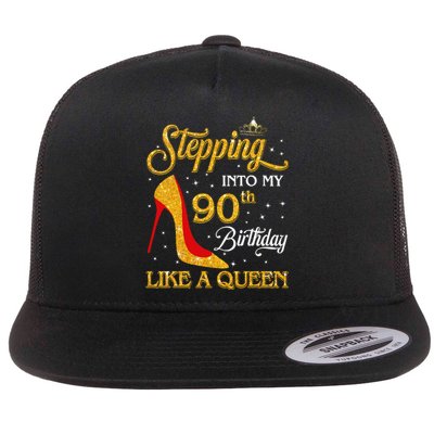 Stepping Into My 90th Birthday Like A Queen Bday Gift  Flat Bill Trucker Hat