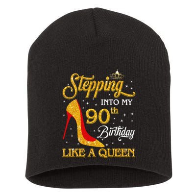 Stepping Into My 90th Birthday Like A Queen Bday Gift  Short Acrylic Beanie