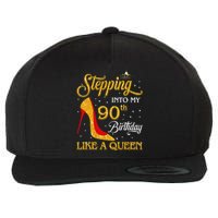 Stepping Into My 90th Birthday Like A Queen Bday Gift  Wool Snapback Cap