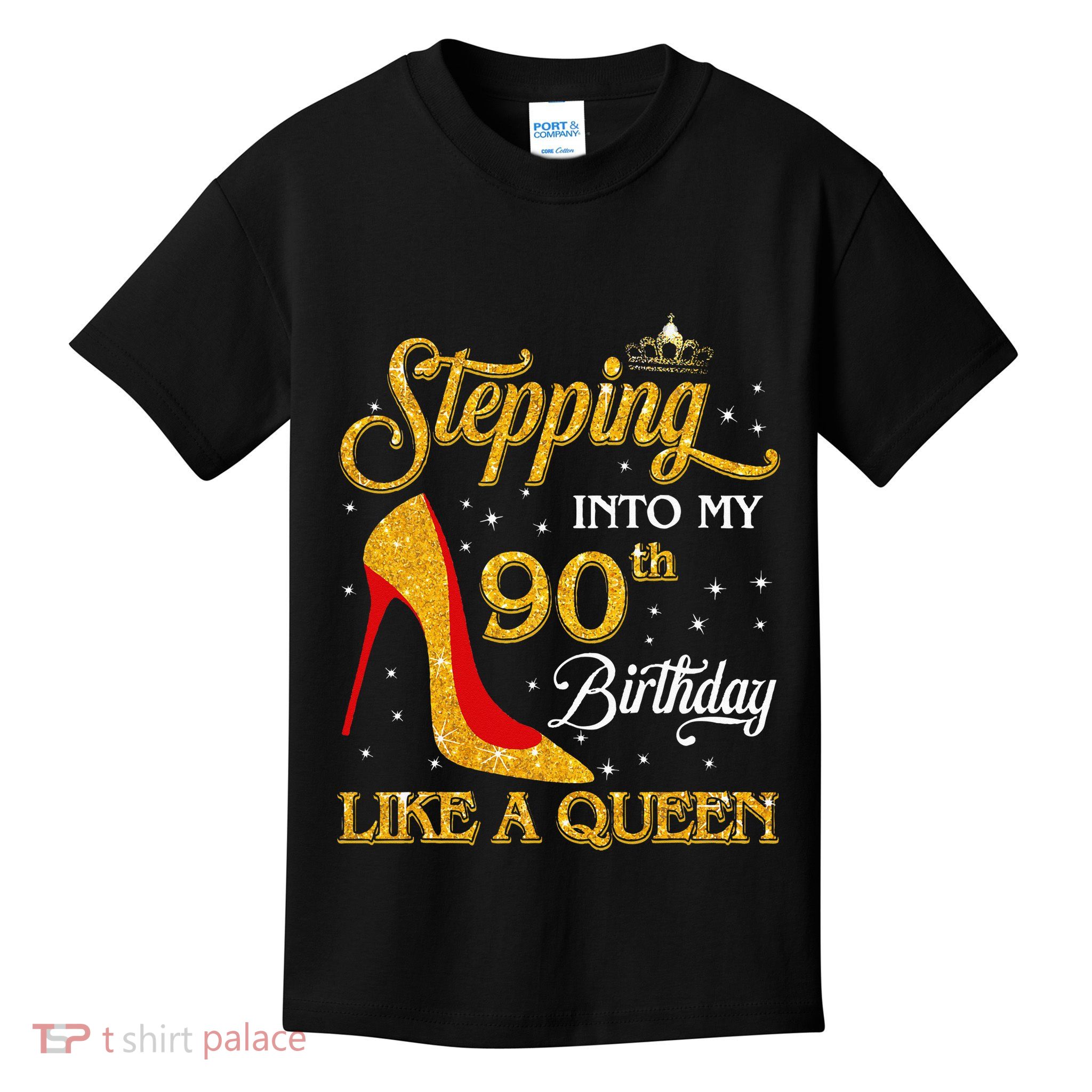 Stepping Into My 90th Birthday Like A Queen Bday Gift  Kids T-Shirt