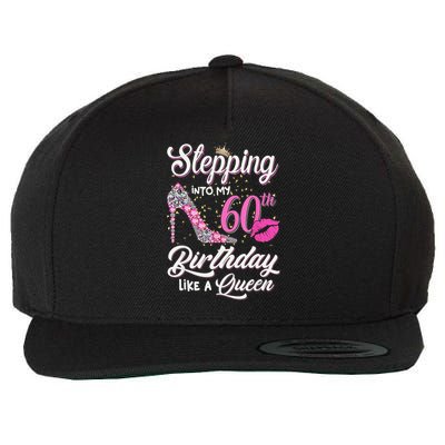 Stepping Into My 60th Birthday Like A Queen Wool Snapback Cap