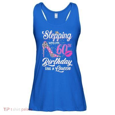 Stepping Into My 60th Birthday Like A Queen Ladies Essential Flowy Tank