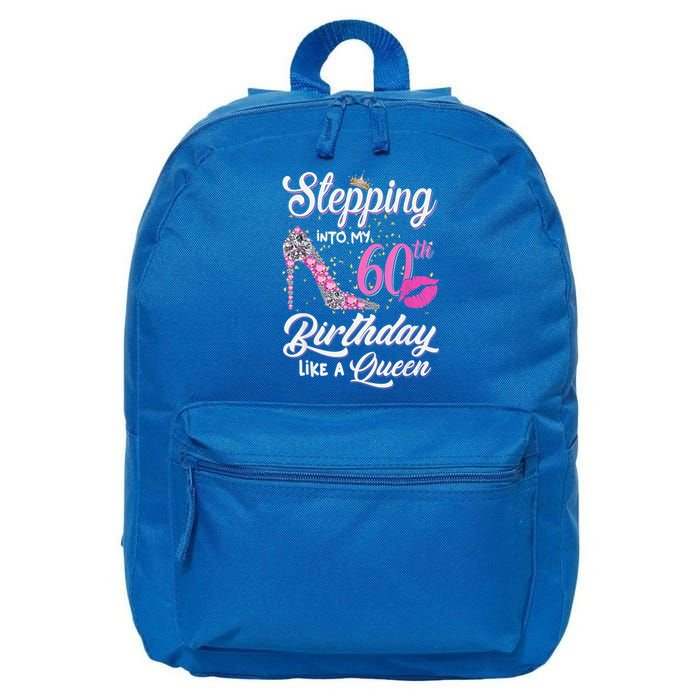 Stepping Into My 60th Birthday Like A Queen 16 in Basic Backpack