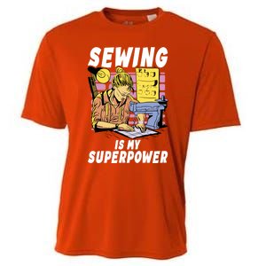 Sewing Is My Superpower Quilting Quilter Sewer Gift Cooling Performance Crew T-Shirt