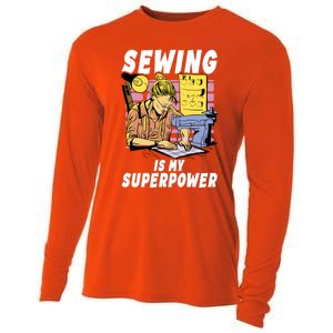 Sewing Is My Superpower Quilting Quilter Sewer Gift Cooling Performance Long Sleeve Crew