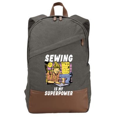 Sewing Is My Superpower Quilting Quilter Sewer Gift Cotton Canvas Backpack