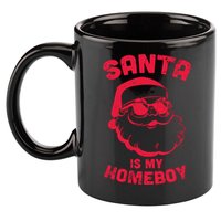Santa Is My Homeboy Christmas 11oz C Handle Ceramic Mug