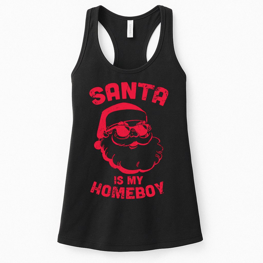 Santa Is My Homeboy Christmas Womens Tank Top