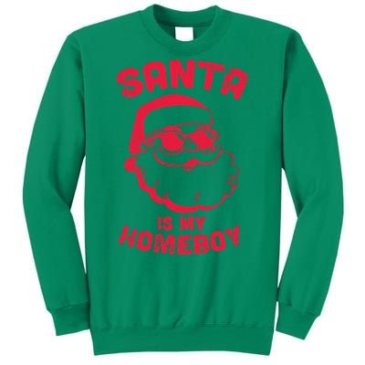 Santa Is My Homeboy Christmas Sweatshirt