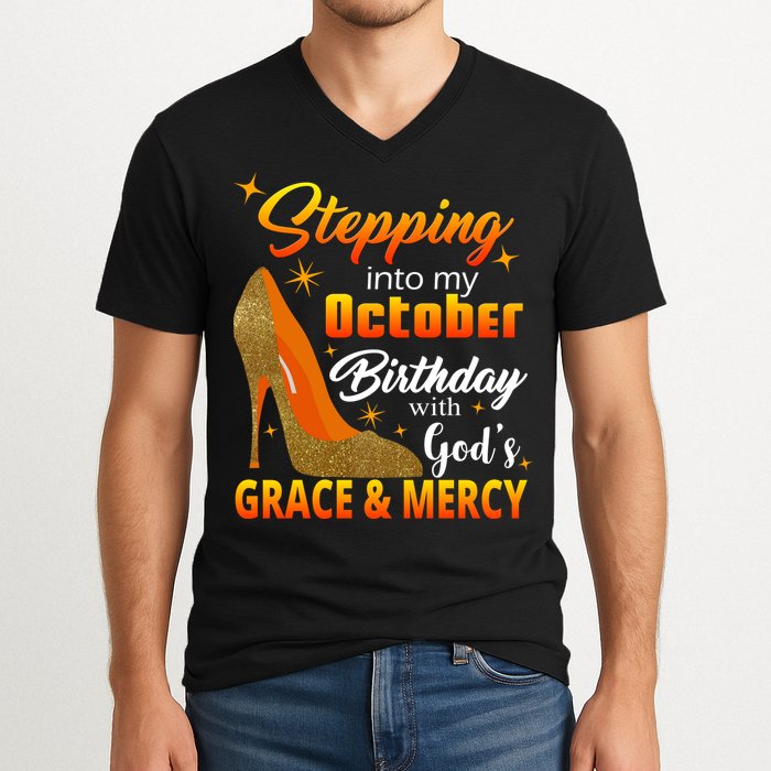 Stepping Into My October Birthday With God's Grace And Mercy V-Neck T-Shirt