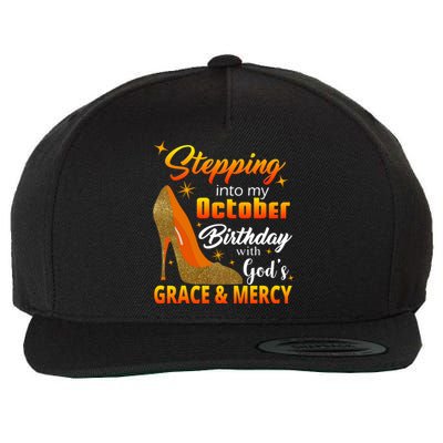 Stepping Into My October Birthday With God's Grace And Mercy Wool Snapback Cap