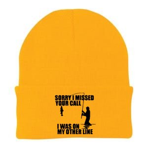 Sorry I Missed Your Call I Was On My Other Line Knit Cap Winter Beanie