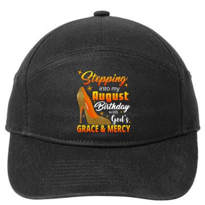 Stepping Into My August Birthday With God's Grace And Mercy 7-Panel Snapback Hat