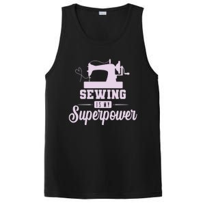 Sewing Is My Superpower Gift PosiCharge Competitor Tank