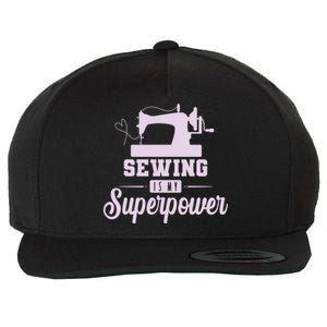 Sewing Is My Superpower Gift Wool Snapback Cap