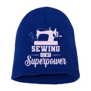 Sewing Is My Superpower Gift Short Acrylic Beanie