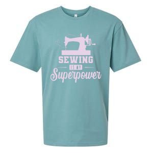 Sewing Is My Superpower Gift Sueded Cloud Jersey T-Shirt