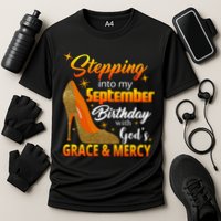 Stepping Into My September Birthday With God's Grace And Mercy Cooling Performance Crew T-Shirt
