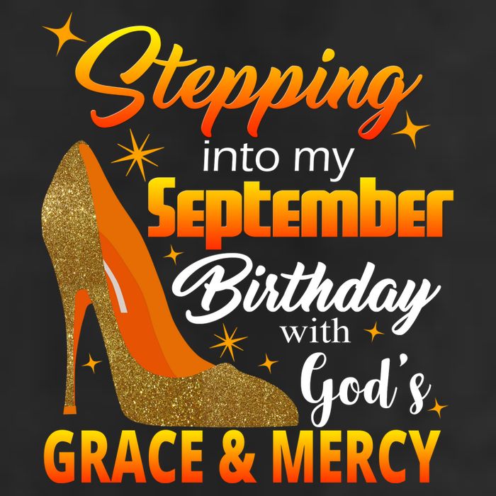 Stepping Into My September Birthday With God's Grace And Mercy Trucker Hat