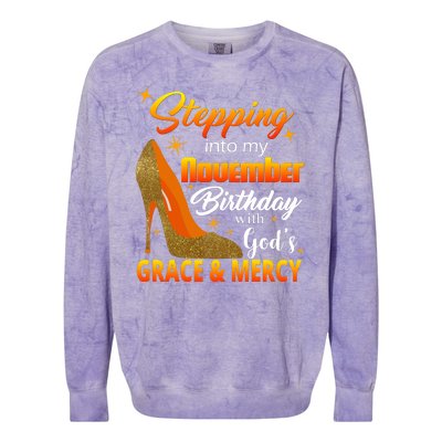 Stepping Into My November Birthday With God's Grace And Mercy Colorblast Crewneck Sweatshirt