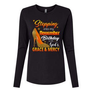 Stepping Into My November Birthday With God's Grace And Mercy Womens Cotton Relaxed Long Sleeve T-Shirt