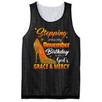 Stepping Into My November Birthday With God's Grace And Mercy Mesh Reversible Basketball Jersey Tank