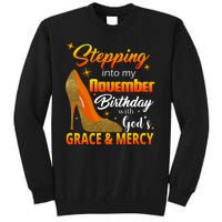 Stepping Into My November Birthday With God's Grace And Mercy Tall Sweatshirt