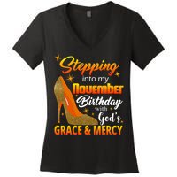 Stepping Into My November Birthday With God's Grace And Mercy Women's V-Neck T-Shirt