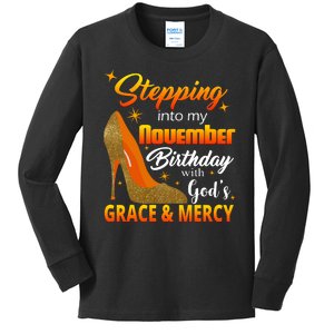 Stepping Into My November Birthday With God's Grace And Mercy Kids Long Sleeve Shirt