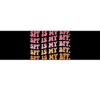 SPF Is My BFF Dermatology Dermatologist Sunscreen Skincare Bumper Sticker