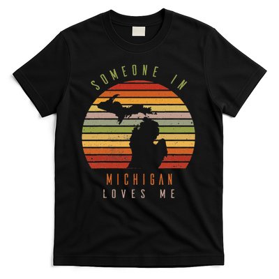 Someone In Michigan Loves Me Vintage State Retro T-Shirt