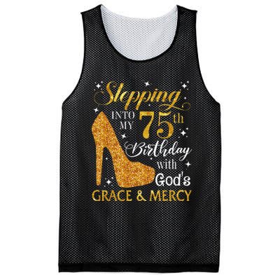 Stepping into my 75th birthday with God's grace & Mercy Tee Mesh Reversible Basketball Jersey Tank