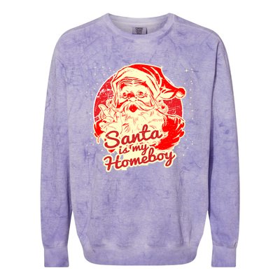 Santa Is My Homeboy Retro Vintage Santa Claus Gift Colorblast Crewneck Sweatshirt