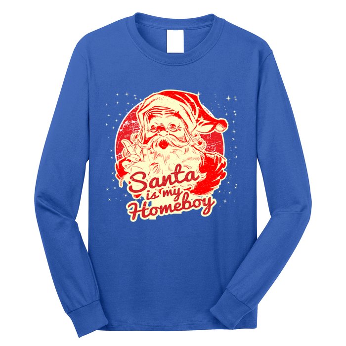 Santa Is My Homeboy Retro Vintage Santa Claus Gift Long Sleeve Shirt