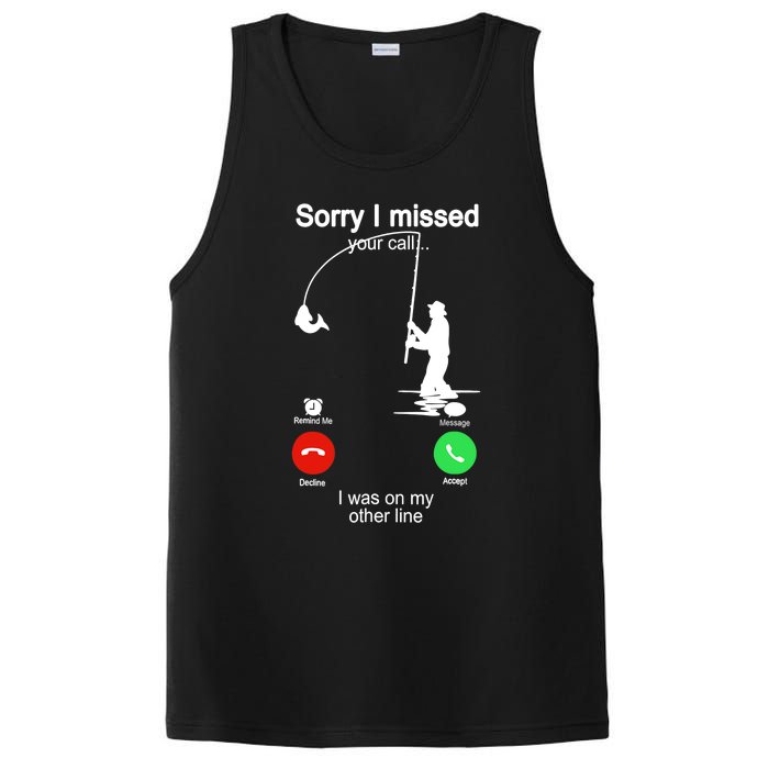 Sorry I Missed Your Call Was On Other Line Funny Fishing PosiCharge Competitor Tank