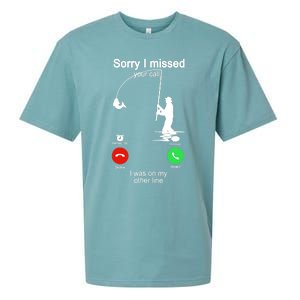 Sorry I Missed Your Call Was On Other Line Funny Fishing Sueded Cloud Jersey T-Shirt