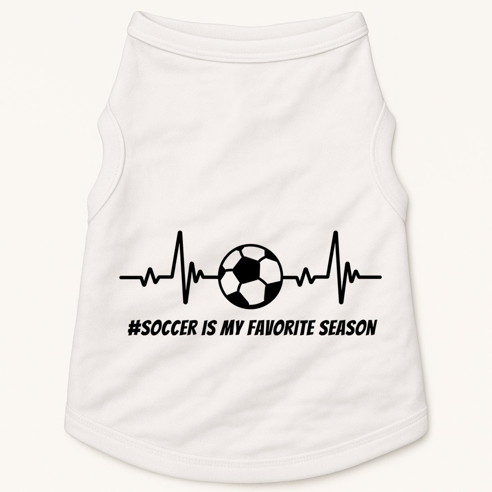 Soccer Is My Favorite Season Doggie Tank