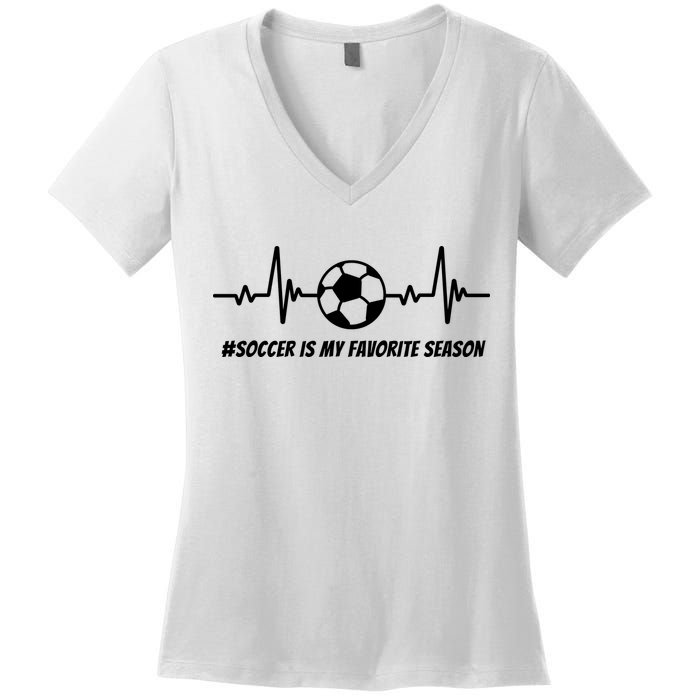 Soccer Is My Favorite Season Women's V-Neck T-Shirt