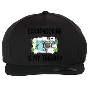 Scrapbooking Is My Therapy Scrapbooker Scrapbook Meaningful Gift Wool Snapback Cap