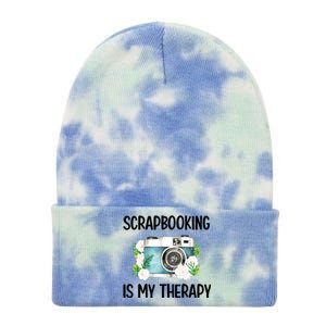 Scrapbooking Is My Therapy Scrapbooker Scrapbook Meaningful Gift Tie Dye 12in Knit Beanie