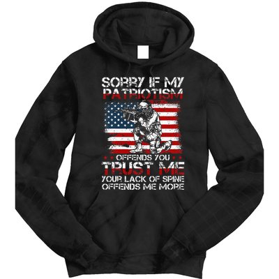 Sorry If My Patriotism Offends You Patriotic US Flag & Army Tie Dye Hoodie