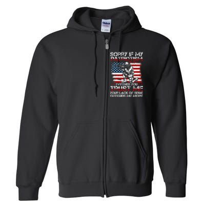 Sorry If My Patriotism Offends You Patriotic US Flag & Army Full Zip Hoodie